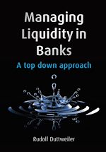 Télécharger le livre :  Managing Liquidity in Banks