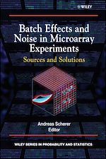 Télécharger le livre :  Batch Effects and Noise in Microarray Experiments