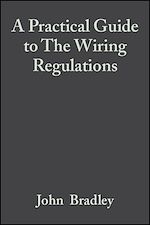 Télécharger le livre :  A Practical Guide to The Wiring Regulations