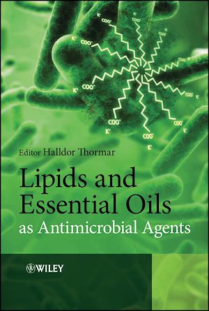 Téléchargez le livre :  Lipids and Essential Oils as Antimicrobial Agents