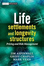 Télécharger le livre :  Life Settlements and Longevity Structures