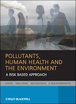 Télécharger le livre :  Pollutants, Human Health and the Environment