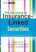 Télécharger le livre :  The Handbook of Insurance-Linked Securities