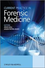 Télécharger le livre :  Current Practice in Forensic Medicine