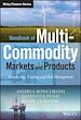 Télécharger le livre :  Handbook of Multi-Commodity Markets and Products