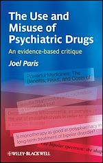 Télécharger le livre :  The Use and Misuse of Psychiatric Drugs