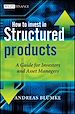 Télécharger le livre :  How to Invest in Structured Products