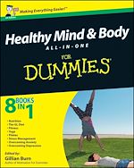 Télécharger le livre :  Healthy Mind and Body All-in-One For Dummies, UK Edition