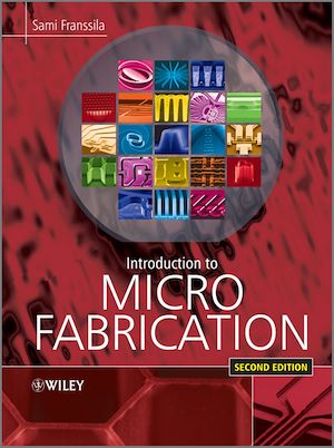 Téléchargez le livre :  Introduction to Microfabrication