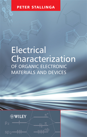 Téléchargez le livre :  Electrical Characterization of Organic Electronic Materials and Devices