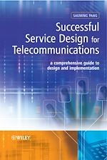 Télécharger le livre :  Successful Service Design for Telecommunications