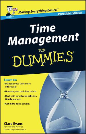 Download the eBook: Time Management For Dummies, UK Edition
