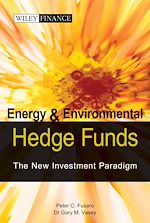Télécharger le livre :  Energy And Environmental Hedge Funds