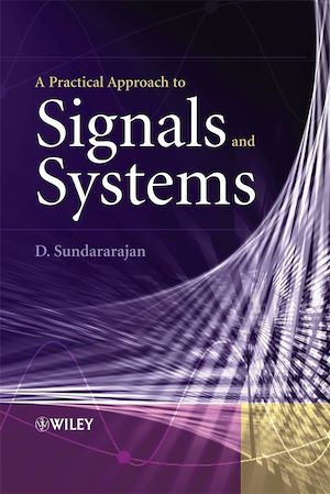 Téléchargez le livre :  A Practical Approach to Signals and Systems