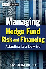 Télécharger le livre :  Managing Hedge Fund Risk and Financing