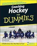Télécharger le livre :  Coaching Hockey For Dummies