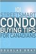 Télécharger le livre :  101 Streetsmart Condo Buying Tips for Canadians