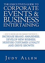 Télécharger le livre :  The Executive's Guide to Corporate Events and Business Entertaining