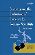 Télécharger le livre :  Statistics and the Evaluation of Evidence for Forensic Scientists