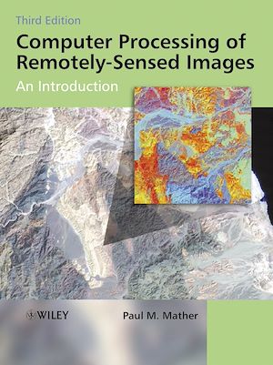 Téléchargez le livre :  Computer Processing of Remotely-Sensed Images