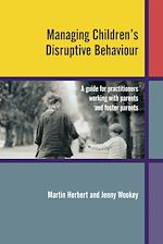 Télécharger le livre :  Managing Children's Disruptive Behaviour