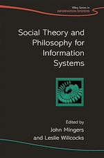 Télécharger le livre :  Social Theory and Philosophy for Information Systems