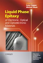 Download this eBook Liquid Phase Epitaxy of Electronic, Optical and Optoelectronic Materials