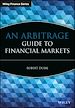 Télécharger le livre :  An Arbitrage Guide to Financial Markets