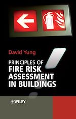 Télécharger le livre :  Principles of Fire Risk Assessment in Buildings