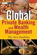 Télécharger le livre :  Global Private Banking and Wealth Management