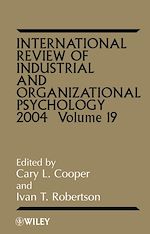 Télécharger le livre :  International Review of Industrial and Organizational Psychology 2004, Volume 19