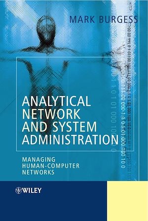 Téléchargez le livre :  Analytical Network and System Administration
