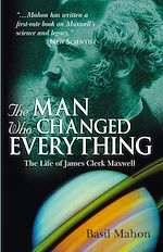 Télécharger le livre :  The Man Who Changed Everything