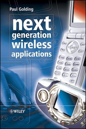 Téléchargez le livre :  Next Generation Wireless Applications