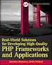 Télécharger le livre :  Real-World Solutions for Developing High-Quality PHP Frameworks and Applications