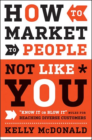 Download the eBook: How to Market to People Not Like You