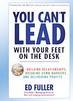 Télécharger le livre :  You Can't Lead With Your Feet On the Desk