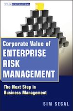 Télécharger le livre :  Corporate Value of Enterprise Risk Management