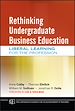 Télécharger le livre :  Rethinking Undergraduate Business Education