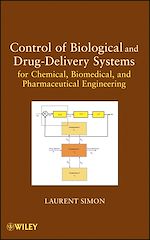 Télécharger le livre :  Control of Biological and Drug-Delivery Systems for Chemical, Biomedical, and Pharmaceutical Engineering