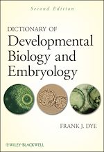 Télécharger le livre :  Dictionary of Developmental Biology and Embryology