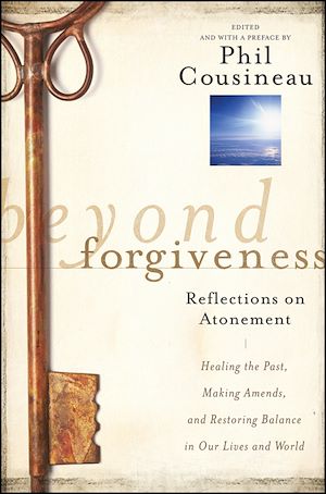 Téléchargez le livre :  Beyond Forgiveness