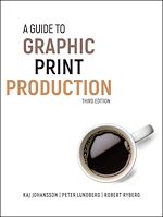 Télécharger le livre :  A Guide to Graphic Print Production