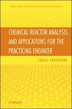 Télécharger le livre :  Chemical Reactor Analysis and Applications for the Practicing Engineer