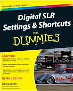 Télécharger le livre :  Digital SLR Settings and Shortcuts For Dummies