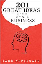 Télécharger le livre :  201 Great Ideas for Your Small Business