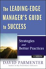 Télécharger le livre :  The Leading-Edge Manager's Guide to Success