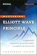 Télécharger le livre :  Mastering Elliott Wave Principle