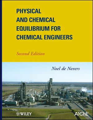 Téléchargez le livre :  Physical and Chemical Equilibrium for Chemical Engineers