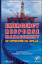 Download this eBook Emergency Response Management of Offshore Oil Spills